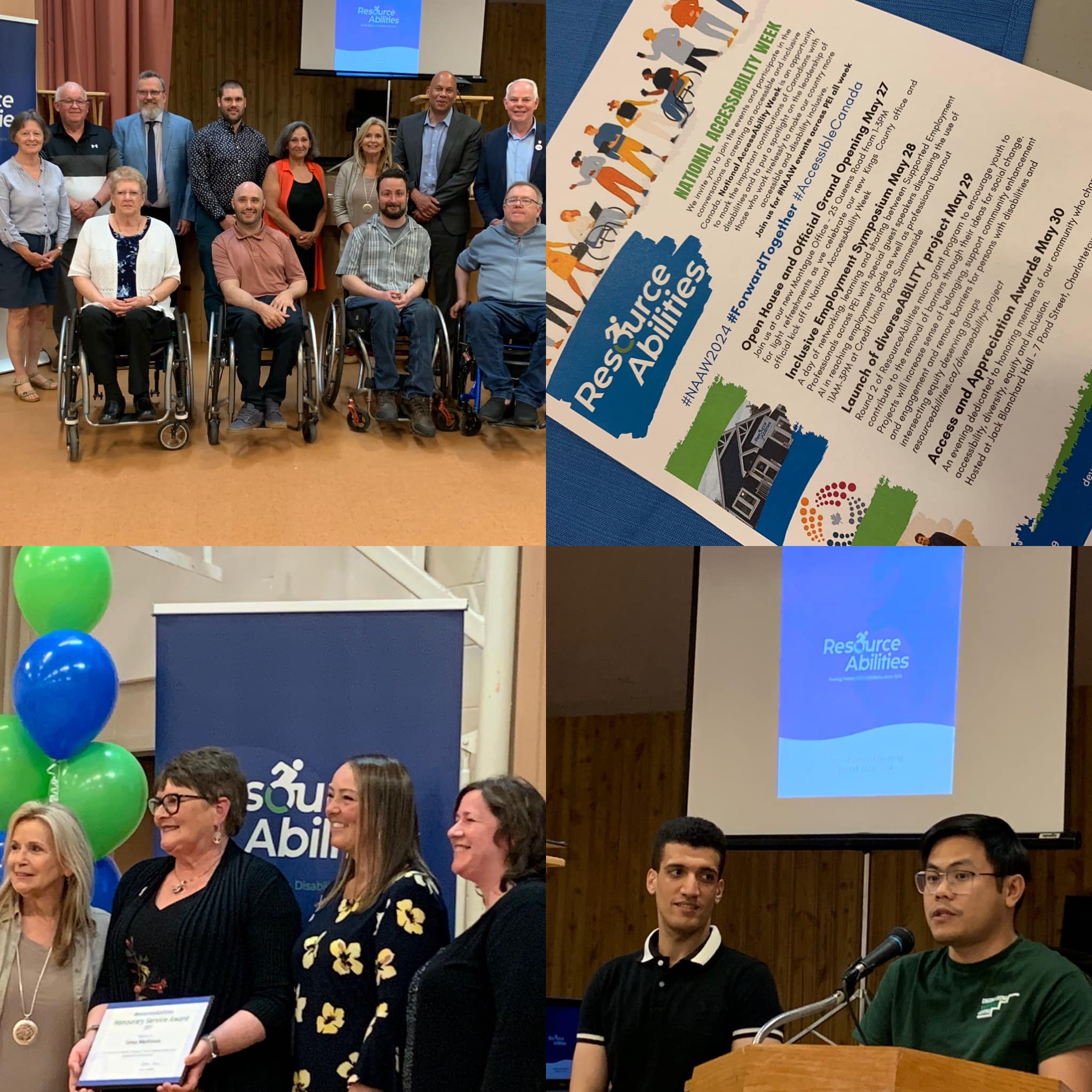 A collage of four photos. Top right: a group of wheelchair and non-wheelchair users stand together for a group photo. Top Right: A document report for Resourceabilities AGM. Bottom Left: Four women stand in a line. The second woman holds up an award. Behind them are green and blue balloons and a ResourceAbilities Banner. Bottom Right: Two young men speak at a podium in front of a screen that says "ResourceAbilities"